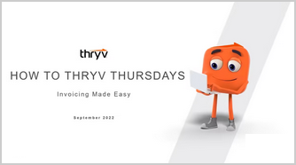 Thryv Guy standing with the introduction of How To Thryv Thursdays - Invoicing made easy